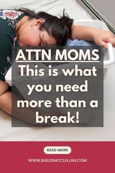 a woman sleeping on top of a bed with the caption reads, atn moms this is what you need more than a break