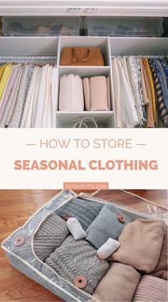 an open suitcase filled with clothes and the words how to store seasonal clothing on it