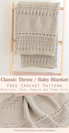 a crocheted blanket with the text classic throw / baby blanket free crochet pattern