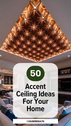 the top 50 accent ceiling ideas for your home that you need to see in this post