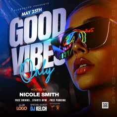 a woman wearing sunglasses with the words good vibe party