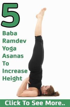 a woman doing yoga poses with the words 5 baba ramadeva asasanas to increase height