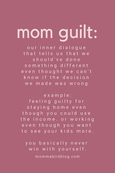 the words mom guilt written in white on a pink background