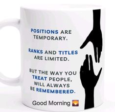 a coffee mug with two hands pointing towards each other and the words, positions are temporary banks and titles are limited