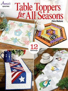 table toppers for all seasons are featured in this magazine, including quilts and rugs