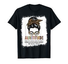 PRICES MAY VARY. Antitude if you dont know what that means go mess with my nephew or niece and you will find out. Funny auntie shirt for cool aunties, women, girls, sisters get promoted to aunt 2023/2024. Messy Bun Aunt Shirt. Call it aunticorn or autisaurus; Aunties wear attitudes protecting their nieces and nephews, play partner in crime and buys them favorite presents. Buy this shirt for aunts and make them feel special as they are. Lightweight, Classic fit, Double-needle sleeve and bottom he Funny Aunt Shirts, Promoted To Aunt, Aunt Shirt, Auntie Shirts, Dont Mess With Me, Aunt Shirts, Brother Shirts, My Nephew, Fun Texts