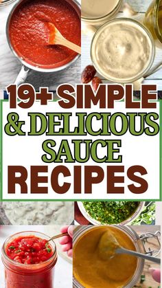 19 simple and delicious sauces that are perfect to make at home or in the kitchen