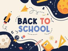 the back to school poster is shown with space and rockets on it's side