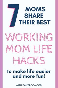 Advice from 7 working moms on how to make your life easier and more fun. The working mom life hacks we all need to know and share with our friends! #workingmom #workingmother #lifehacks #motherhood #wahm #parenthood #momhacks Working Mom Hacks, Working Mom Organization, Single Working Mom, Mom Business, Moms Life, Career Mom, Working Mom Life, Working Mom Tips, Single Mum