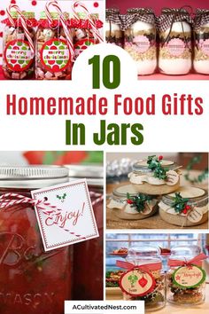 the top ten homemade food gifts in jars