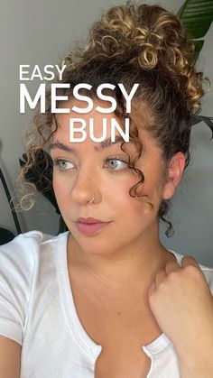 Easy Curly Bun Tutorial, Messy Bun Tutorial Short Curly Hair, Easy Updo For Medium Curly Hair, Diy Curly Hair Updo Easy, Easy Bun Hairstyles For Curly Hair, Messy Updo For Curly Hair, Curly Hair High Bun Tutorial, How To Put Curly Hair In A Bun, Easy Messy Bun Curly Hair