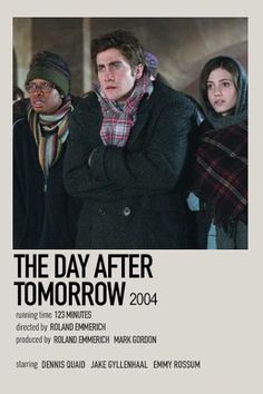 a movie poster for the day after tomorrow with two people standing next to each other