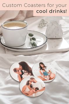 three coasters with photos of people on them and the text, custom coasters for your cool drinks