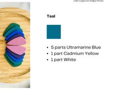 teal, 3 parts ultramarine blue, 1 part cadum yellow, 1 part white