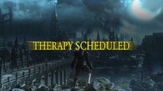 there is a sign that says therapy scheduled