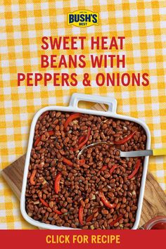 the cover of bush's sweet heat beans with peppers and onions