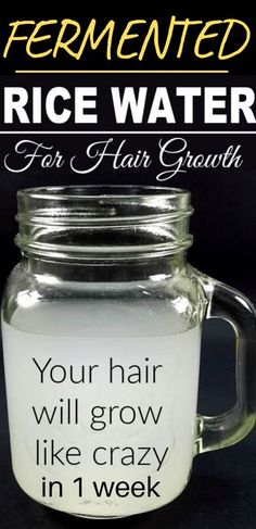 Apostolic Hair, Rice Water For Hair Growth, Rice Water Recipe, Rice Water For Hair, Fermented Rice Water, Fermented Rice, Healing Affirmations, Rice Water