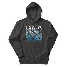 Swimmer Premium Hoodie I Swim If You Ever See Me Running Funny - TrendySwimmer Crew Neck Hoodie For Sports Season Outdoor Activities, Athletic Heather Moisture-wicking Hoodie For Sports, Gray Workout Sweatshirt For Sports Season, Moisture-wicking Athleisure Hoodie For Sports, Gray Sporty Hoodie For Outdoor Activities, Sporty Athletic Heather Sweatshirt For Outdoor Activities, Gray Moisture-wicking Sweatshirt For Outdoor, Athleisure Moisture-wicking Hoodie For Sports, Sporty Gray Hoodie For Outdoor Activities