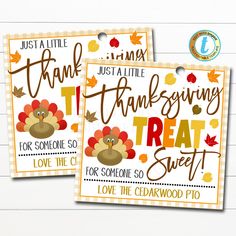 two thanksgiving treat tags with turkeys and leaves on them, one for someone so love the cedarwood pio