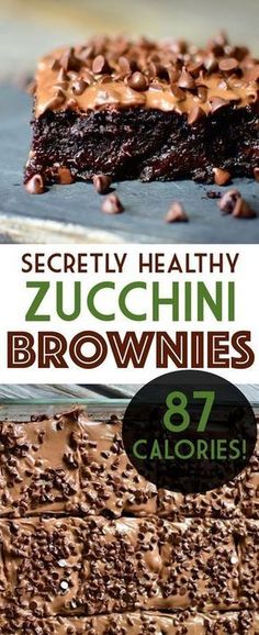 the book cover for secrets of healthy zucchini brownies