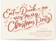 a red and white christmas party card with the words eat and drink at one very merry party