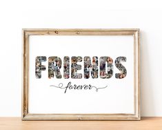 the word friends is made up of photos in different font styles and colors on a white background