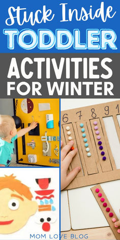 the words stuck inside toddler activities for winter are shown in this collage with pictures of