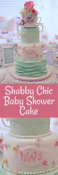 there is a cake that has been decorated with flowers on it and the words shabby chic baby shower cake