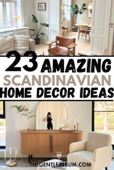 there are two pictures with the words 23 amazing scandinavian home decor ideas