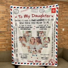 a blanket that has photos on it with the words to my daughter