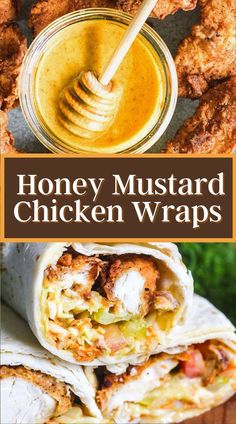 honey mustard chicken wraps on a cutting board with dipping sauce in the background and text overlay that reads honey mustard chicken wraps