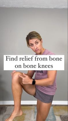 a woman sitting on the floor holding a sign that reads, find relief from bone on bone knees