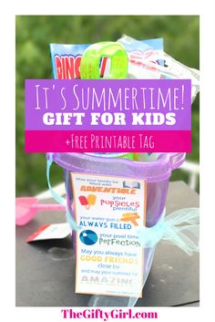 an ice cream bucket with the words it's summertime gift for kids and free printable tag