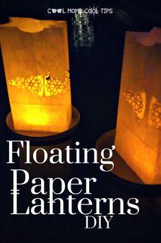 two paper lanterns with the words floating paper lanterns diy written on them in white