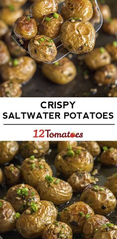 the recipe for crispy saltwater potatoes is shown in two different pictures, one on a spatula and the other on a baking sheet