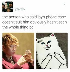 the person who said jayy's phone case doesn't suit him obviously hasn't seen the whole thing b