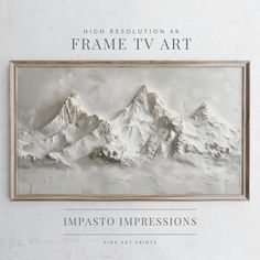 an image of a mountain range with the words, impasto impressions high resolution 4k frame tv art