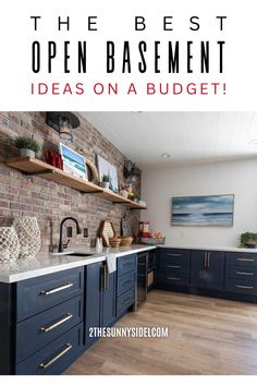 an open kitchen with blue cabinets and white counter tops, the best open basement ideas on a budget