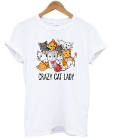 T Shirt Archives - appareloves.com Crazy Cat, Cat T, Crazy Cat Lady, One By One, Cat Tshirt, Direct To Garment Printer, Crazy Cats, Cat Lady, Cute Cats