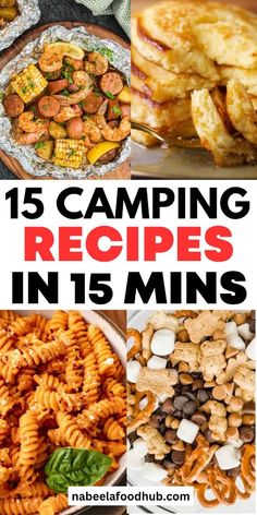 the top 15 camping recipes in 15 minutes