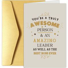 two greeting cards with the words you're a truly awesome person and an amazing leader as well as the best boss ever