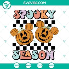 mickey and minnie mouse pumpkins with the words spooky season on them, in front of a checkered background