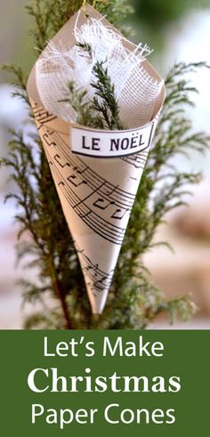 a paper cone ornament with the words let's make christmas paper cones