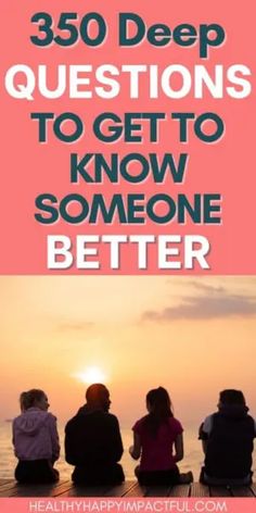 Questions Getting To Know Someone, Questions To Ask Someone Your Talking To, Good Getting To Know You Questions, 25 Questions To Get To Know Someone, Things To Ask Someone To Get To Know Them, Get To Know You Date Questions, Questions When Getting To Know Someone, Big Questions To Ask, Good Questions To Ask Someone To Get To Know Them