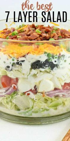 the best 7 layer salad in a glass bowl