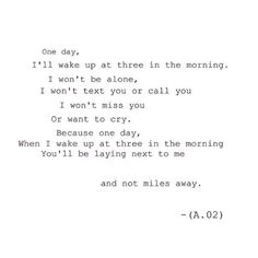 the words are written in black and white on a piece of paper that says, i'll wake up at three in the morning