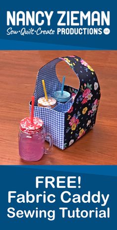 the free fabric caddy sewing pattern is shown