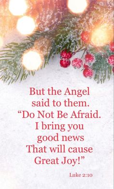 a christmas card with the words, but the angel said to them do not be afraid i