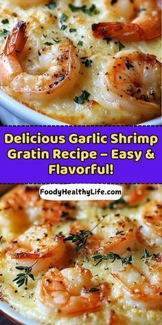 delicious garlic shrimp gratin recipe - easy and flavorful