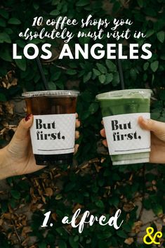 two people holding coffee cups with the words, but first and second in front of them